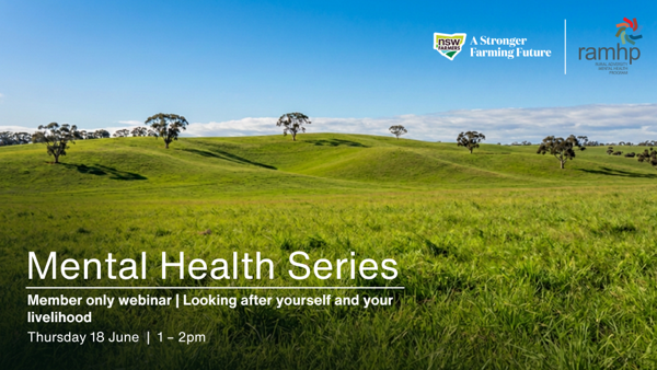 Mental Health Series Webinar - Looking after yourself and your livelihood.>